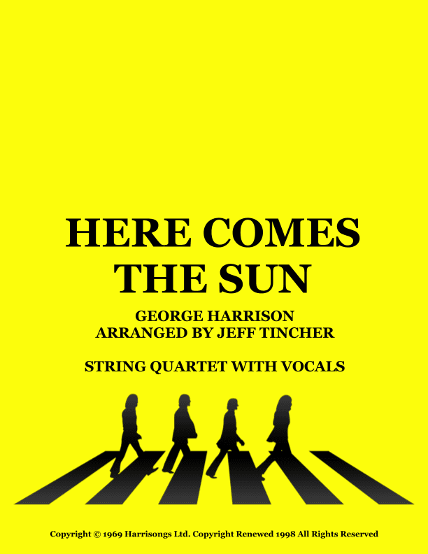 Here Comes The Sun (arr. Jeff Tincher)