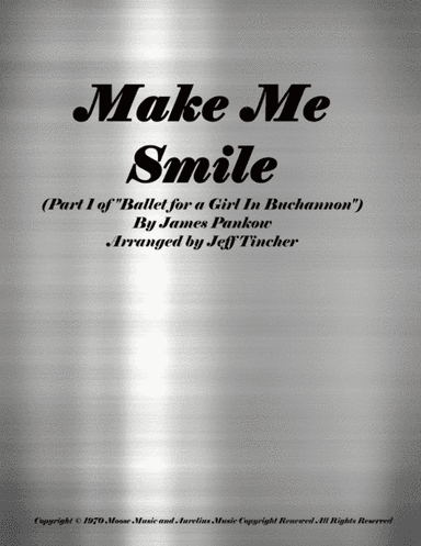 Make Me Smile (arr. Jeff Tincher)
