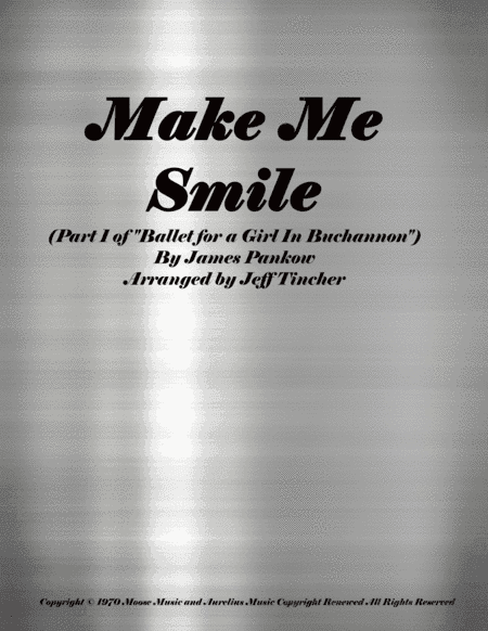 Make Me Smile (arr. Jeff Tincher)