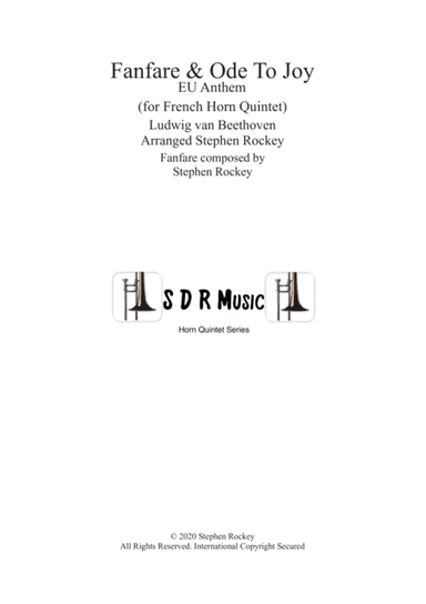 Fanfare and Ode To Joy for French Horn Quintet (arr. Stephen Rockey)