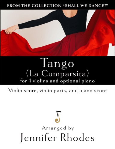 Tango: La Cumparsita (flex instrumentation, violins) (arr. Jennifer Rhodes)