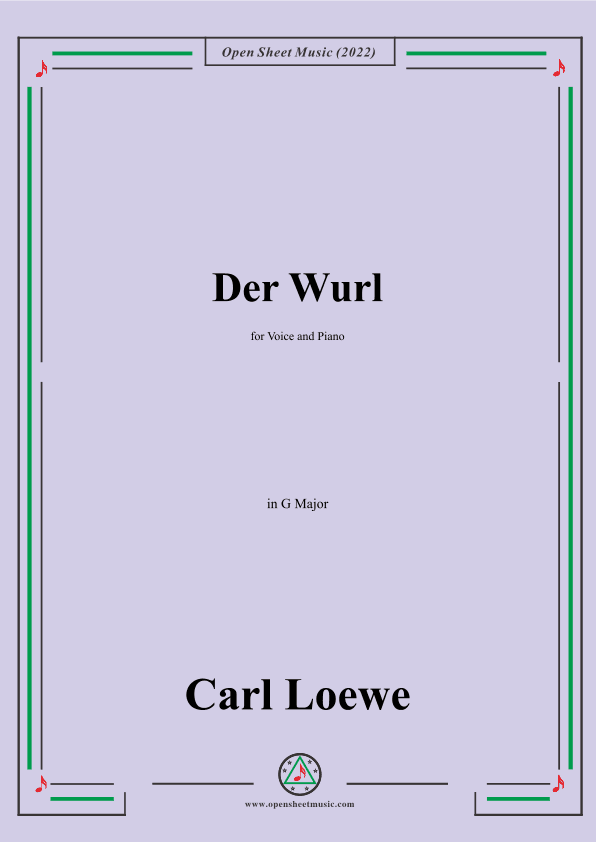 Loewe-Der Wurl,in G Major,for Voice and Piano (arr. OSM Press)