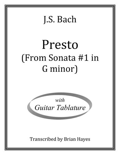 "Presto" from Sonata #1 in G minor (with Tablature) (arr. Brian Hayes)