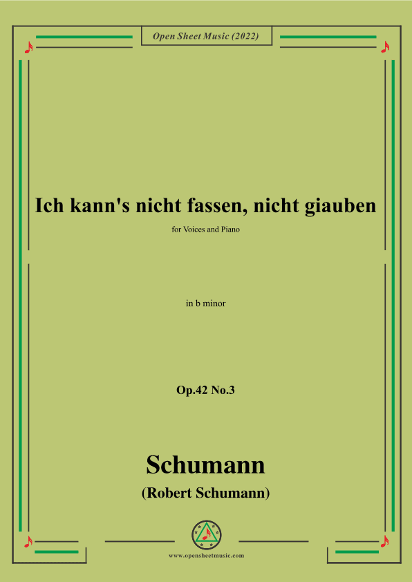 Schumann-Ich kanns nicht fassen,nicht giauben,Op.42 No.3,in b minor (arr. OSM Press)