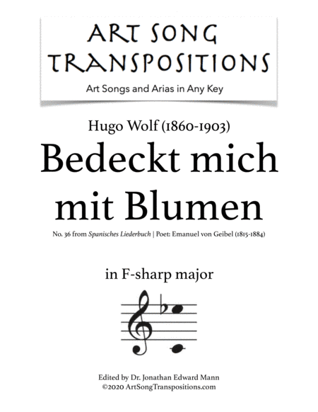 WOLF: Bedeckt mich mit Blumen (transposed to F-sharp major) (arr. ArtSongTranspositions.com)
