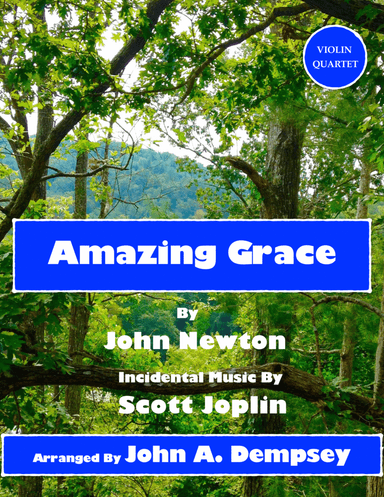 Amazing Grace / The Entertainer (Violin Quartet) (arr. John A. Dempsey)