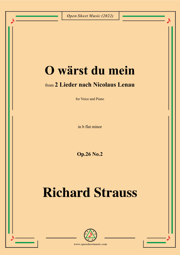 Richard Strauss-O wärst du mein,in b flat minor,Op.26 No.2 (arr. OSM Press)