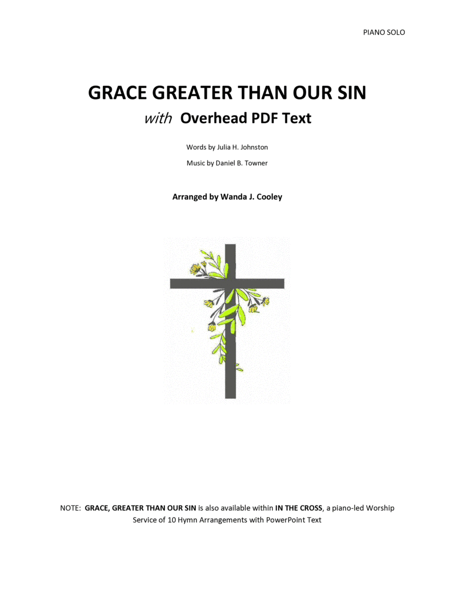 GRACE GREATER THAN OUR SIN with Overhead PDF Text (arr. Wanda Cooley)