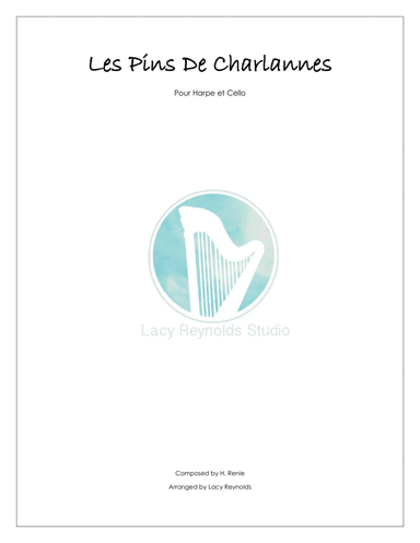 Les Pins De Charlannes Harp and Cello Duet (arr. Lacy Reynolds)