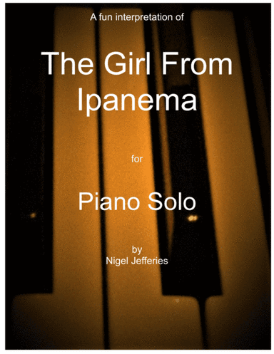 The Girl From Ipanema (garôta De Ipanema) (arr. Nigel Jefferies)