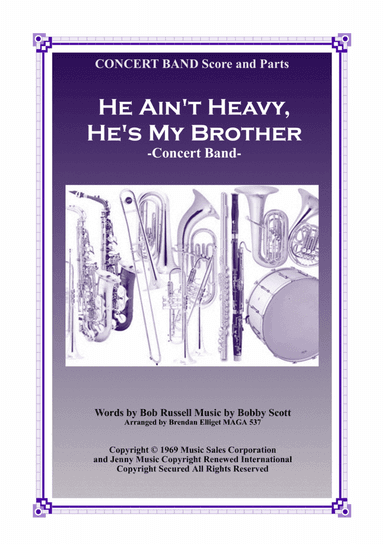 He Ain't Heavy, He's My Brother (arr. Brendan Elliget MAGA 537)