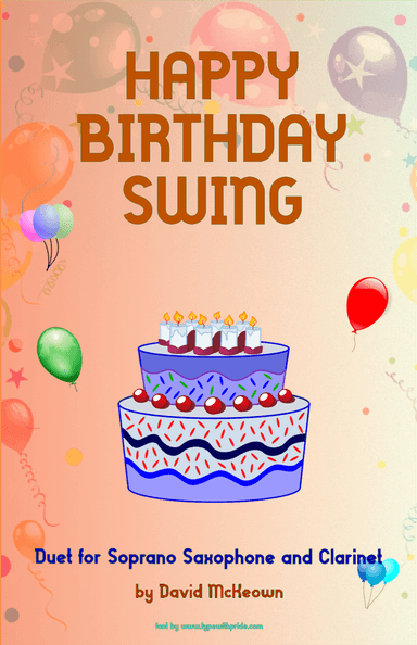 Happy Birthday Swing, for Soprano Saxophone and Clarinet Duet (arr. David McKeown)