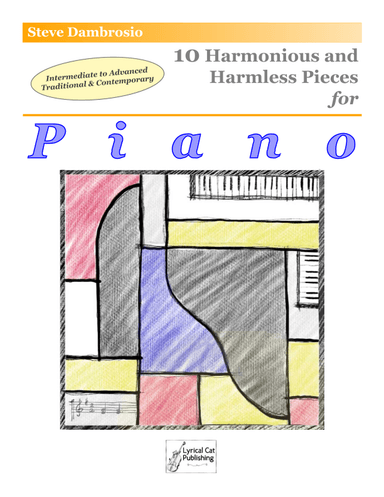 10 Harmonious and Harmless Pieces for Piano