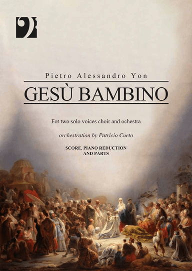 Gesù bambino - for 2 solo voices, choir (SATB) and orchestra (arr. Patricio Cueto)