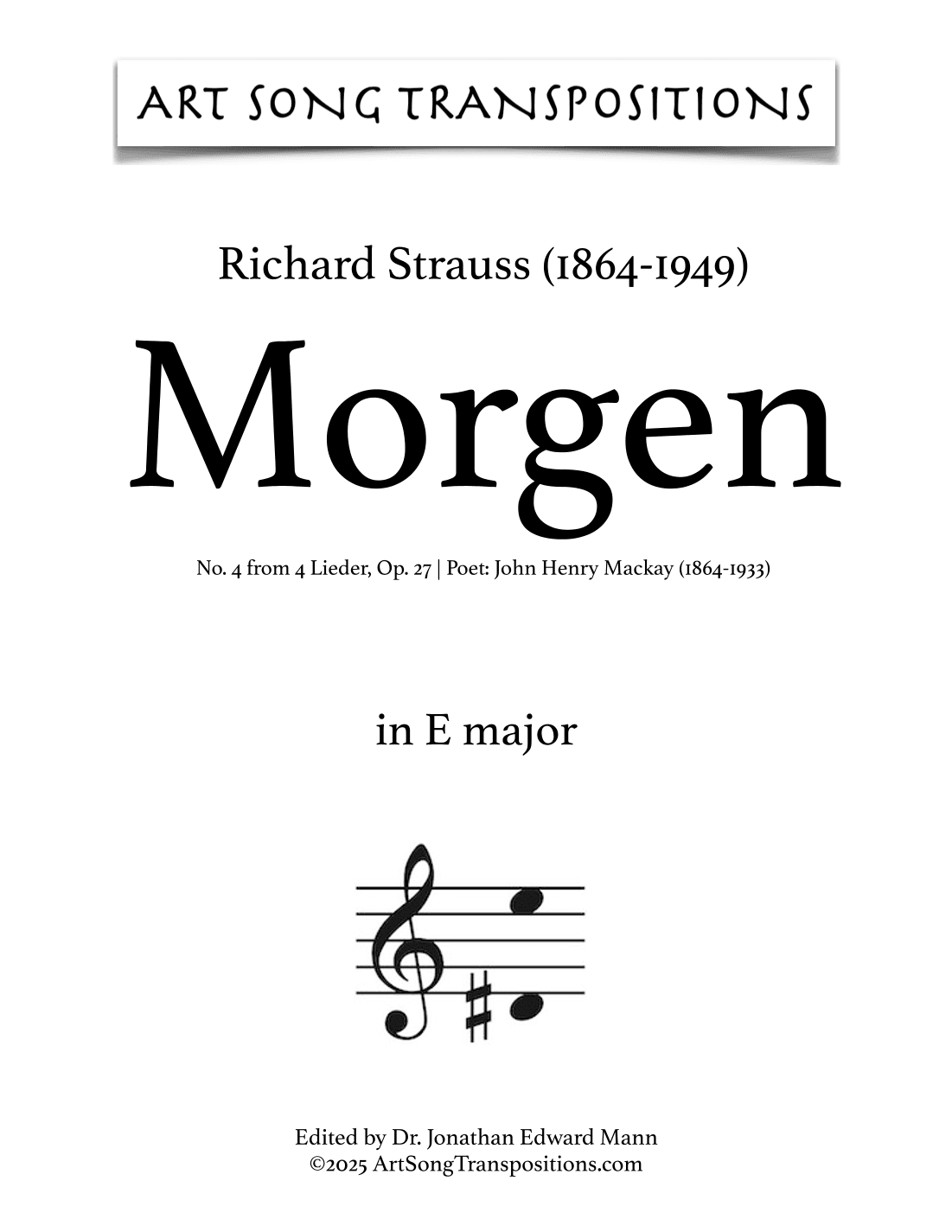 STRAUSS: Morgen, Op. 27 no. 4 (transposed to E major) (arr. ArtSongTranspositions.com)