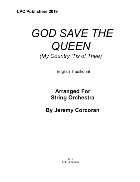 God Save the Queen (My Country Tis of Thee) (arr. Jeremy Corcoran)