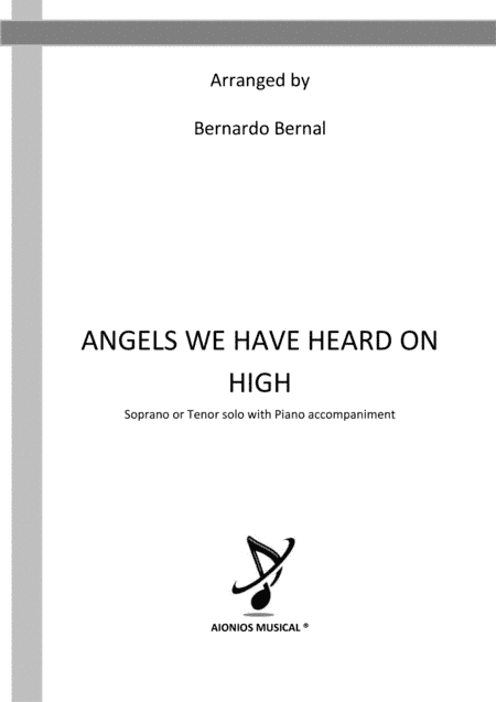 Angels We Have Heard on High - Voice and Piano accompaniment (arr. Bernardo Bernal)
