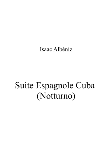 Suite Espagnole Cuba (Notturno) (arr. Patrizia Luraschi)