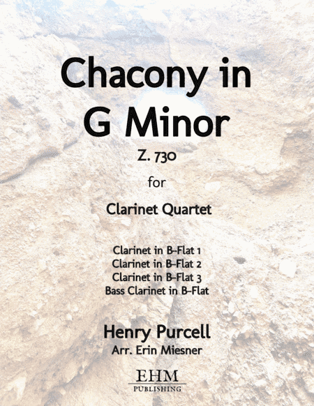 Chacony in G Minor, Z. 730 for Clarinet Quartet (arr. Erin Miesner)