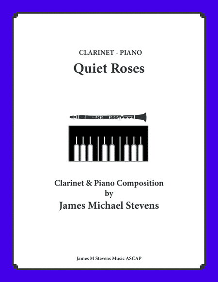 Quiet Roses - Romantic Clarinet & Piano