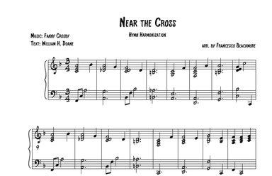 Near the Cross (Hymn Reharmonized) (arr. Francesco Blackmore)