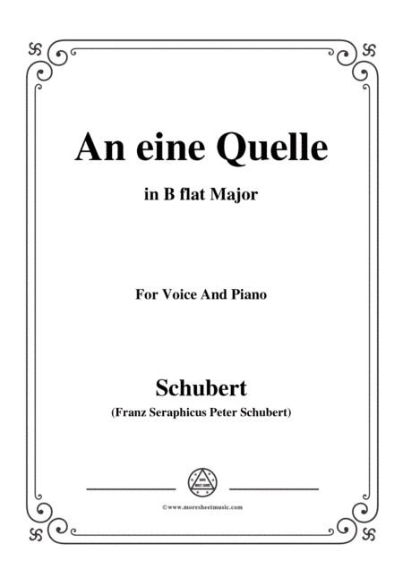 Schubert-An eine Quelle,in B flat Major,Op.109 No.3,for Voice and Piano (arr. MSM)
