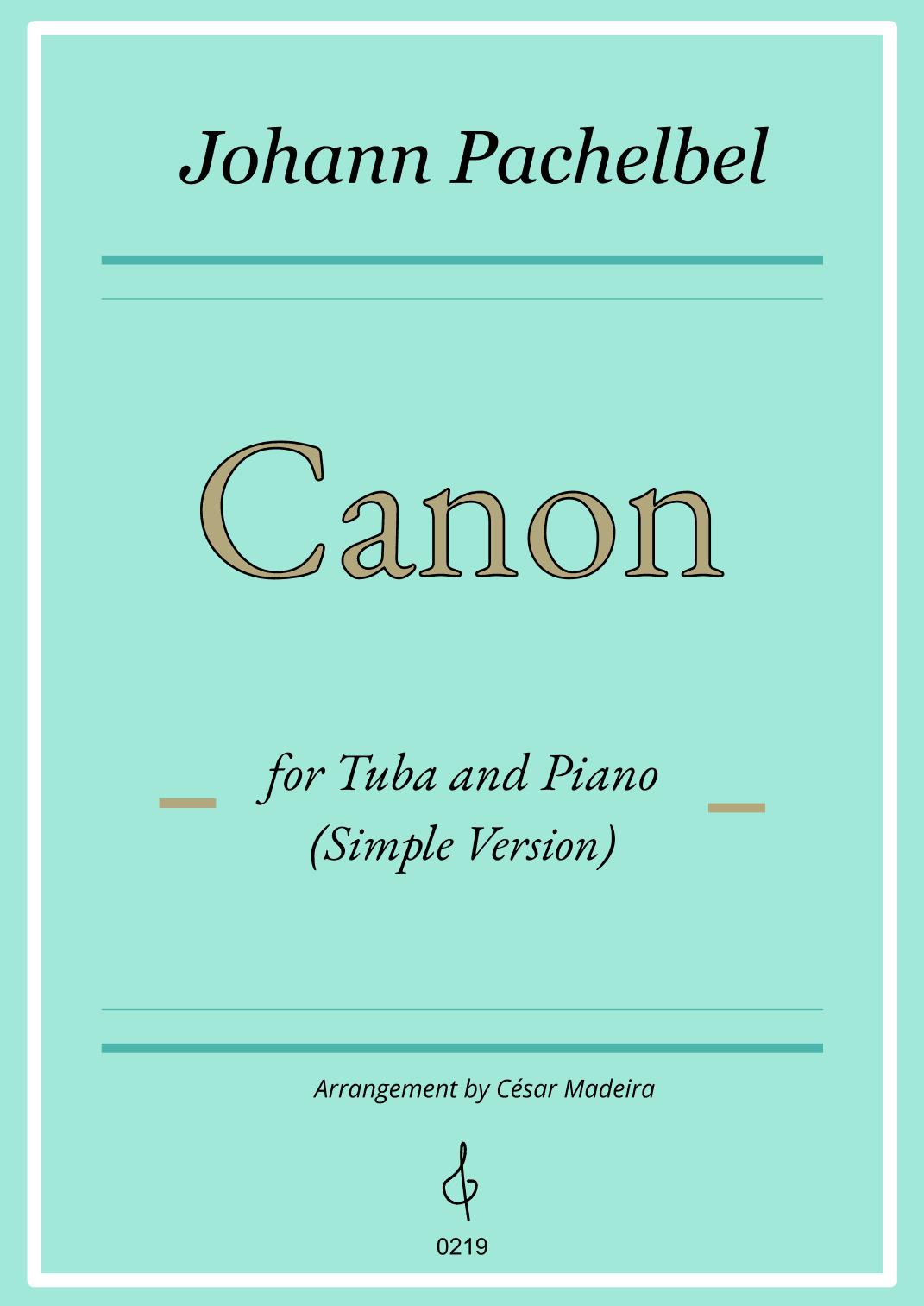 Pachelbel's Canon in D - Tuba and Piano - Simple Version (Individual Parts) (arr. César Madeira)