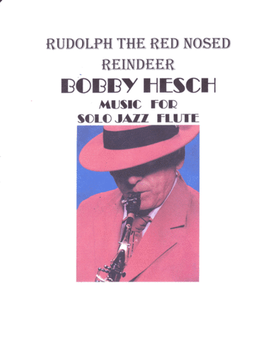 Rudolph The Rednosed Reindeer (arr. Bobby Hesch)