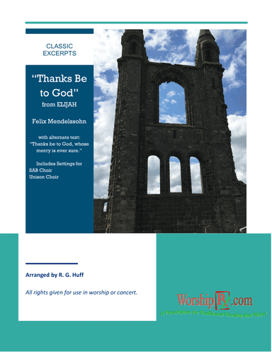 "Thanks Be to God" (abbreviated excerpt) from Mendelssohn's ELIJAH