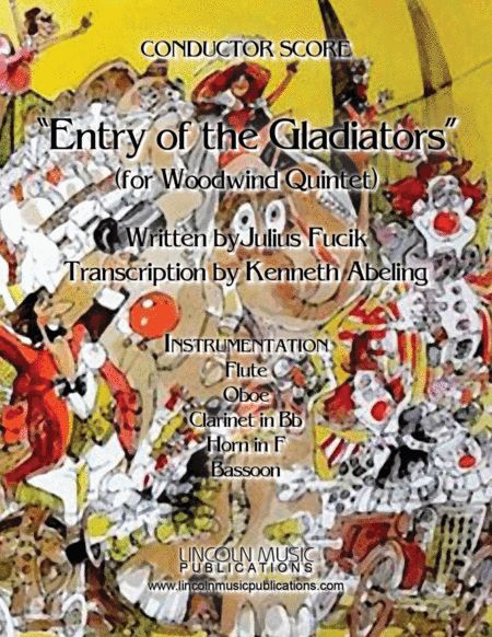 March – Entry of the Gladiators (for Woodwind Quintet) (arr. Kenneth Abeling)