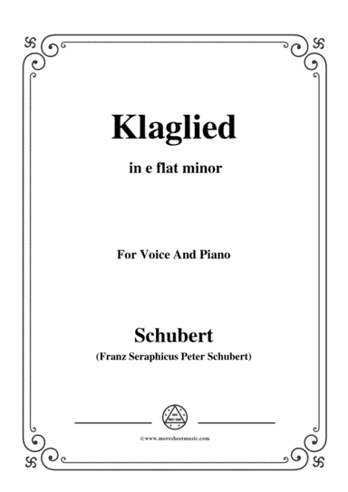 Schubert-Klaglied,Op.131 No.3,in e flat minor,for Voice&Piano (arr. MSM)
