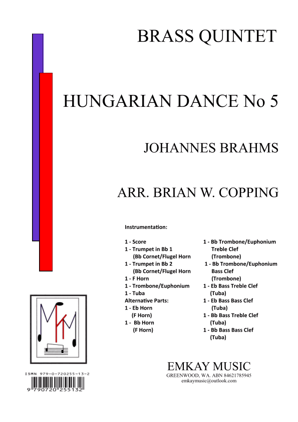 HUNGARIAN DANCE NO5 – BRASS QUINTET (arr. BRIAN W. COPPING)