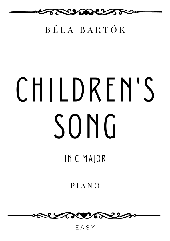 Bartok - Children's Song in C Major - Easy (arr. Piacere Music Sheets)