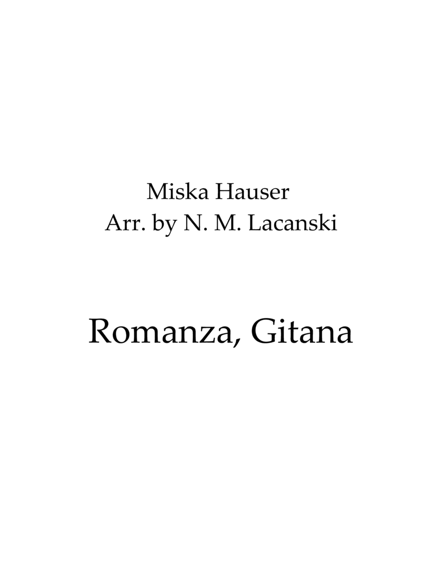 Romanza, Gitana (arr. Nick Lacanski)