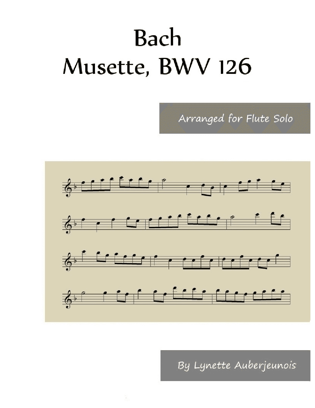 Musette, BWV 126 - Flute Solo (arr. Lynette Auberjeunois)