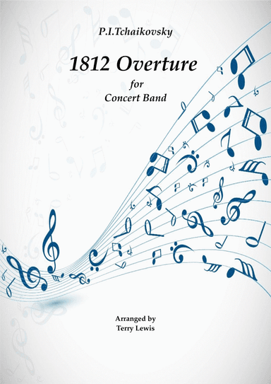 1812 Overture arranged for Concertband (arr. Terry Lewis)