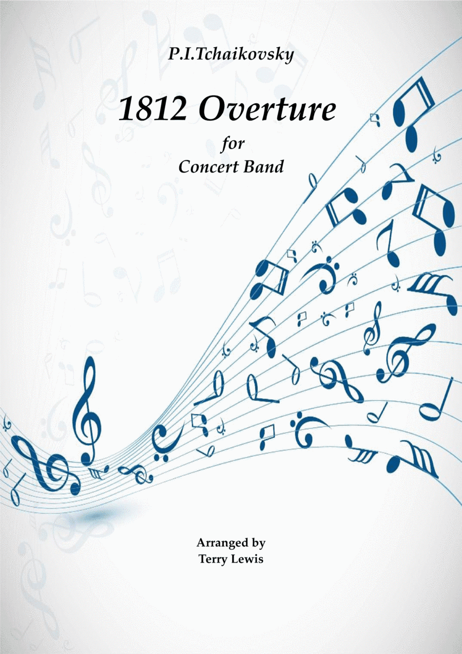 1812 Overture arranged for Concertband (arr. Terry Lewis)