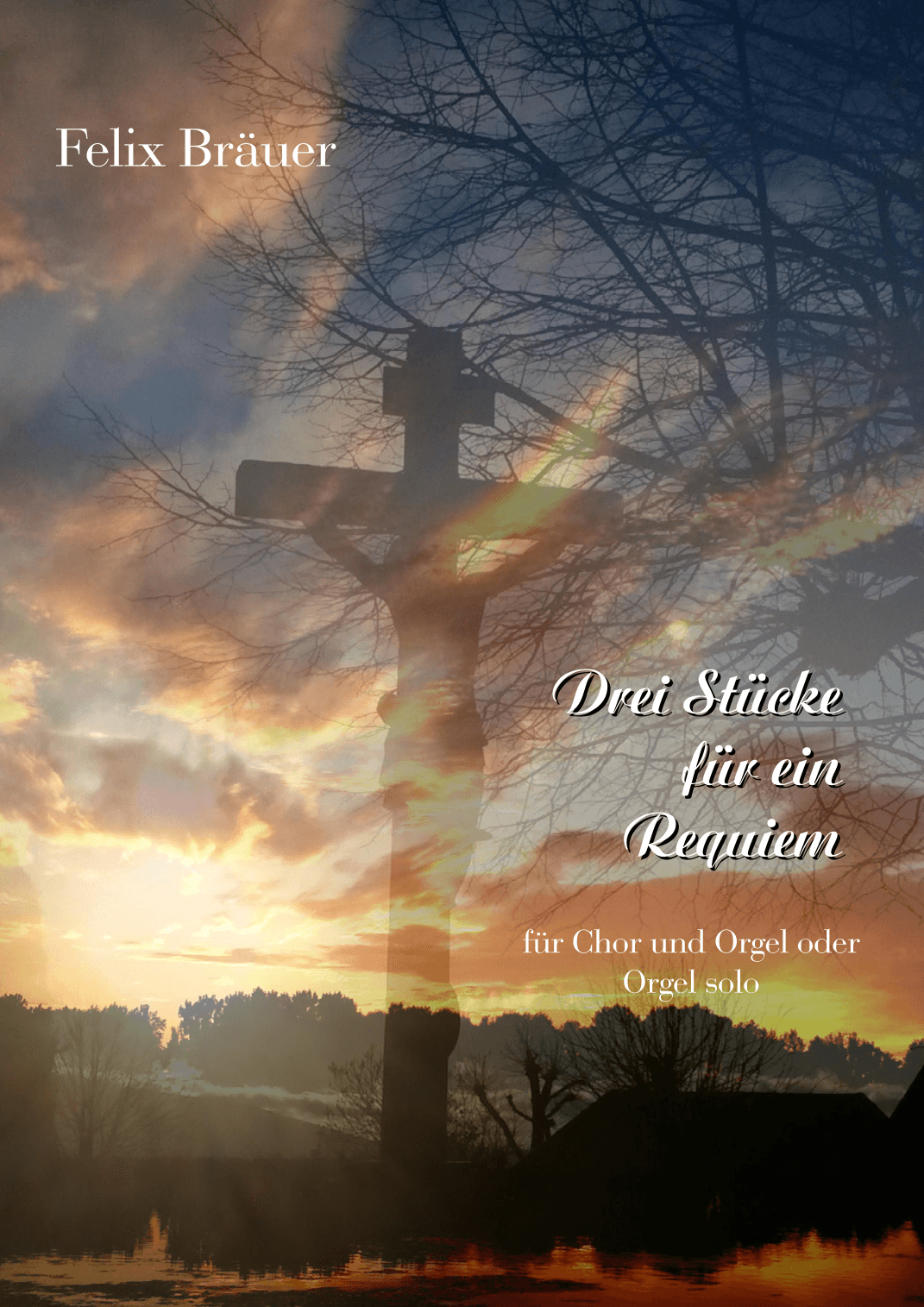 Drei Stücke für ein Requiem / Three Pieces for a Requiem