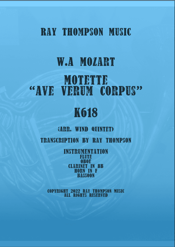 Mozart: Motet "Ave Verum Corpus" K618 - wind quintet (arr. Ray Thompson)