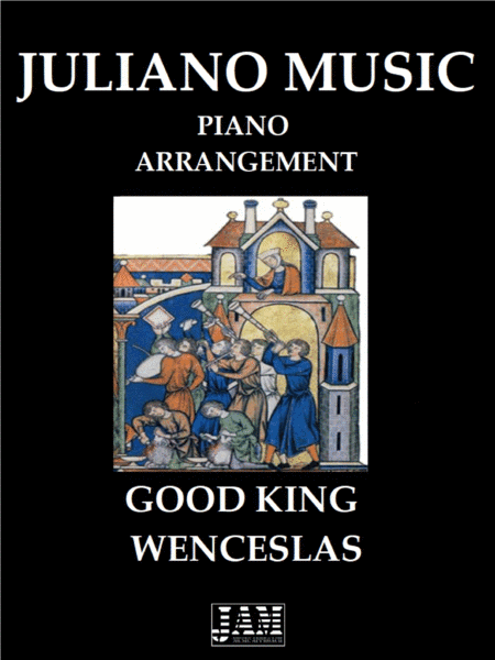 GOOD KING WENCESLAS (EASY PIANO ARRANGEMENT) - ANONYMOUS (arr. Juliano Music)