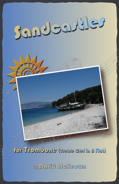 Sandcastles for Trombone (Treble Clef in B Flat) Duet
