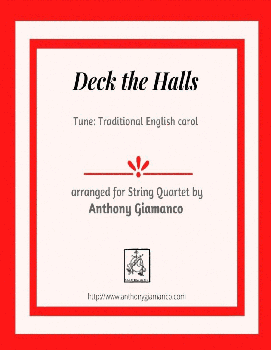 Deck the Halls (string quartet) (arr. Anthony Giamanco)