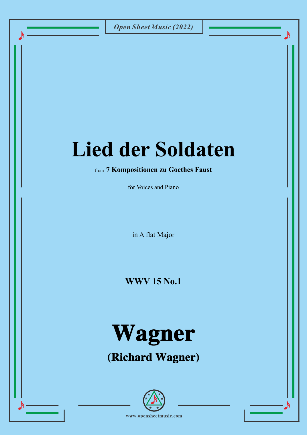 R. Wagner-Lied der Soldaten,in A flat Major,WWV 15 No.1 (arr. OSM Press)