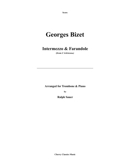 Intermezzo and Farandole for Trombone and Piano (arr. Sauer, Ralph)