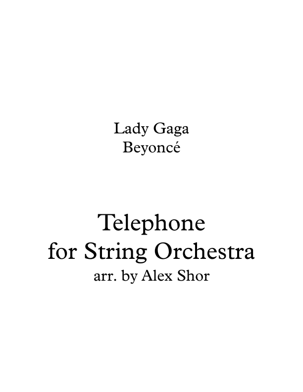 Telephone (feat. Beyonce) (arr. Alex Shor)