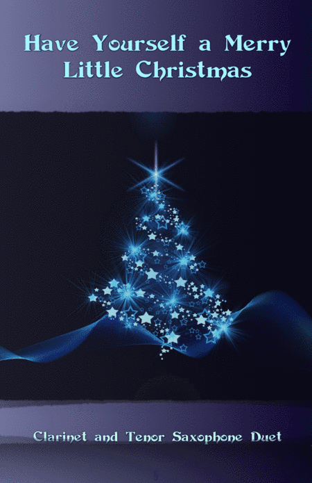 Have Yourself A Merry Little Christmas (arr. David McKeown)