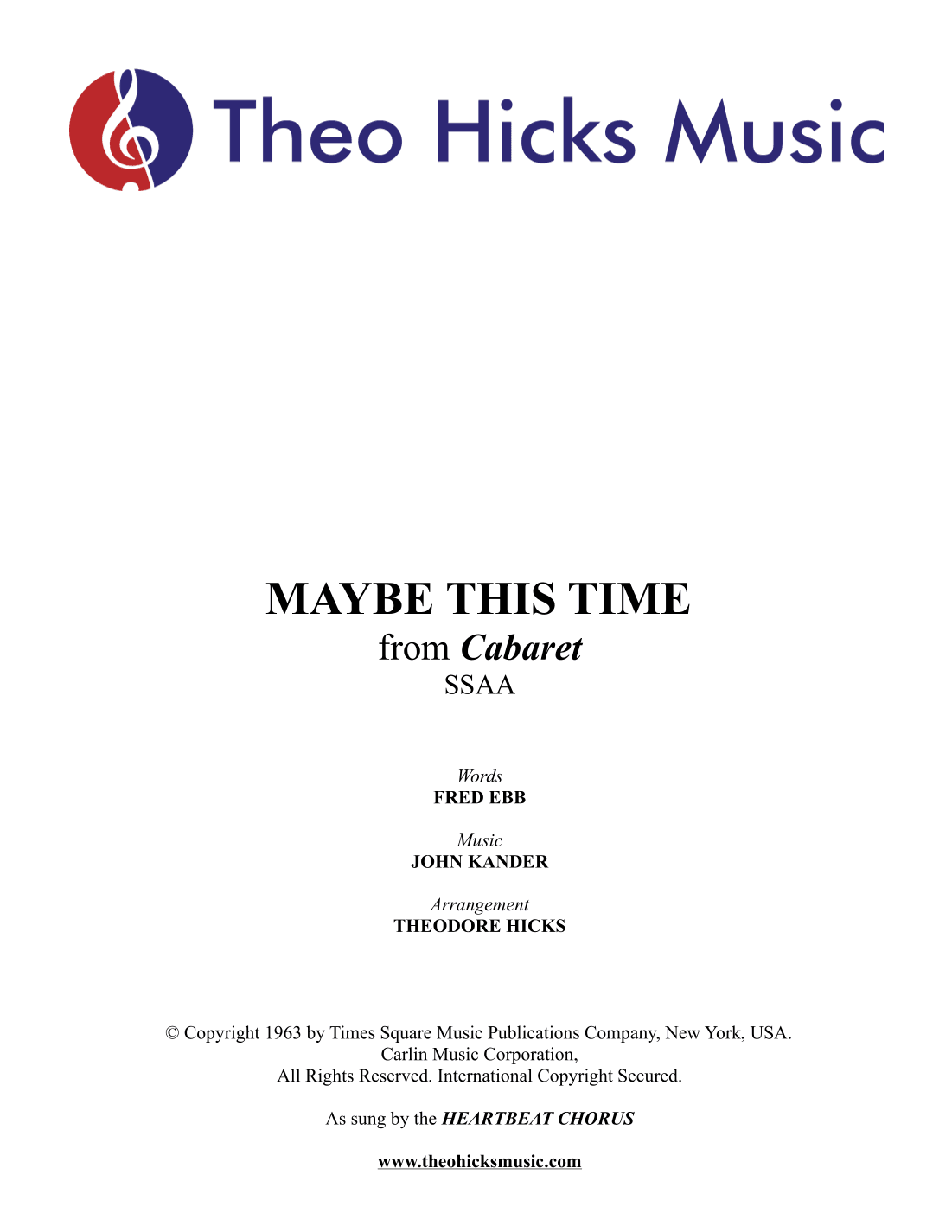 Maybe This Time (arr. Theodore Hicks)