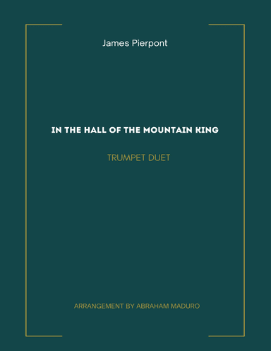In The Hall Of The Mountain King Bb Trumpet Duet (arr. Abraham Maduro)
