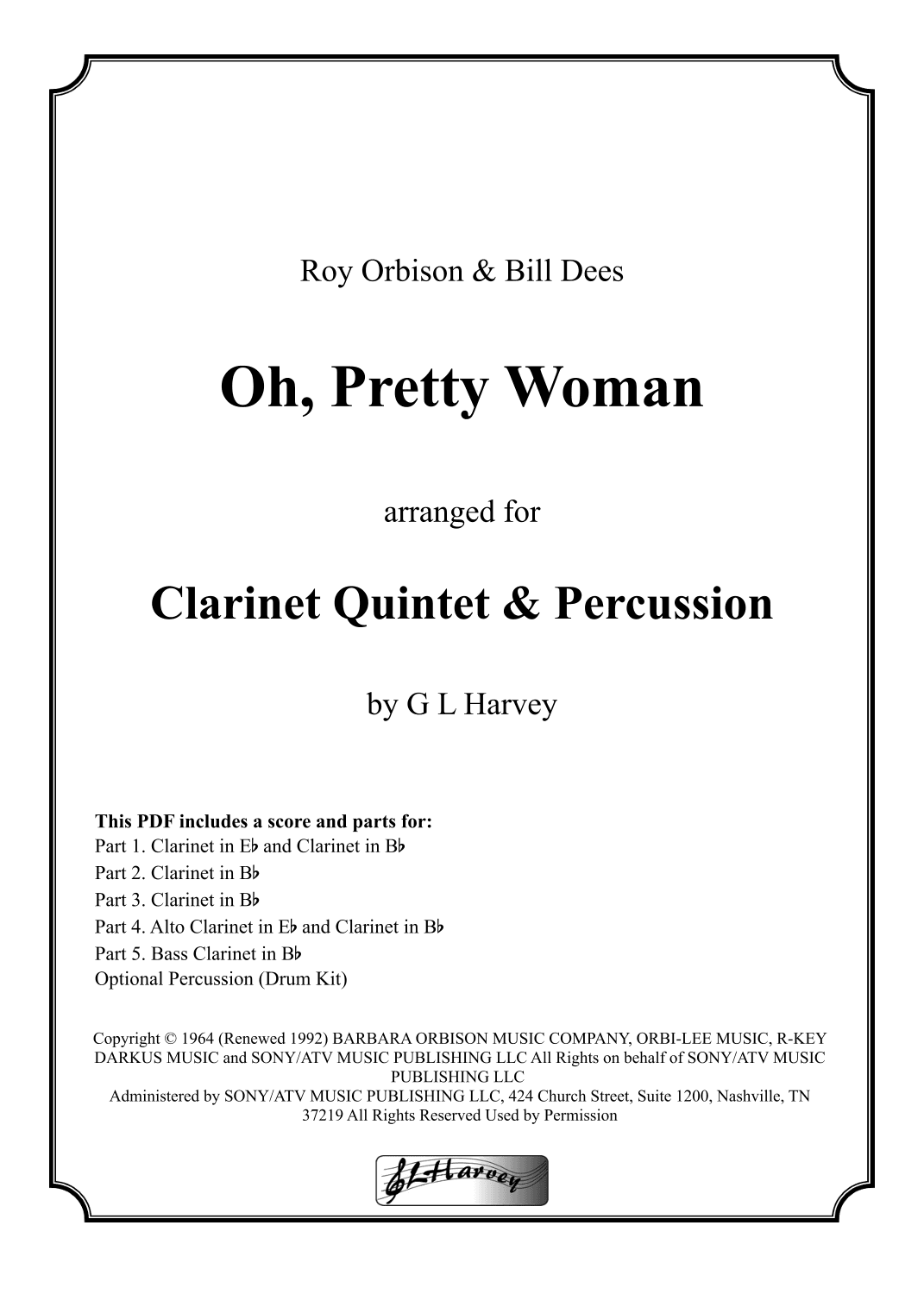 Oh, Pretty Woman (arr. G L Harvey)