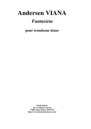 Andersen Viana: Fantasieta for trombone